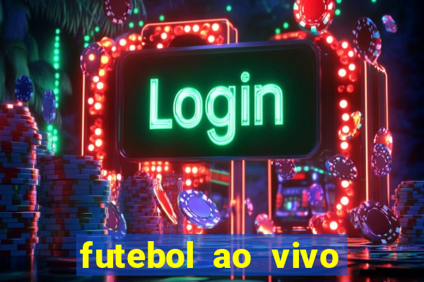 futebol ao vivo mundo fut